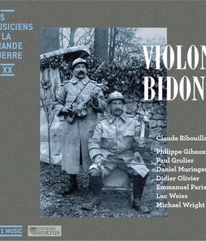 VIOLON BIDON ! - CD - LES MUSICIENS DE LA GRANDE GUERRE - VOL 20 - AUDIO