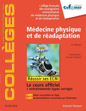 MEDECINE PHYSIQUE ET DE READAPTATION - REUSSIR LES ECNI