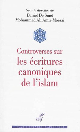 CONTROVERSES SUR LES ECRITURES CANONIQUES DE L'ISLAM