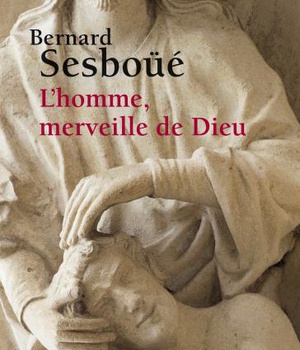 L'HOMME, MERVEILLE DE DIEU - ESSAI D'ANTHROPOLOGIE CHRISTOLOGIQUE ( BICP* )