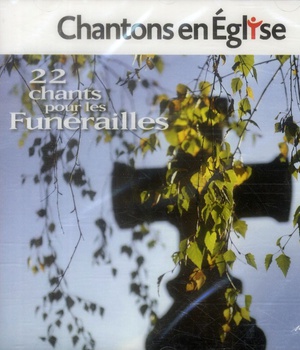 CHANTONS EN EGLISE - FUNERAILLES - CD