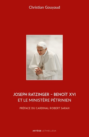 JOSEPH RATZINGER - BENOIT XVI ET LE MINISTERE PETRINIEN