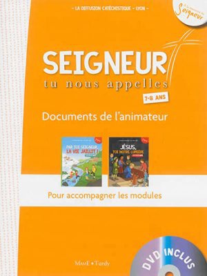 7-8 ANS - DOCUMENT ANIMATEUR BLANC + DVD - MODULES 4 ET 5