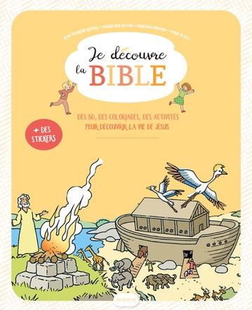 JE DECOUVRE LA BIBLE FICHIER ENFANT 6-8 ANS