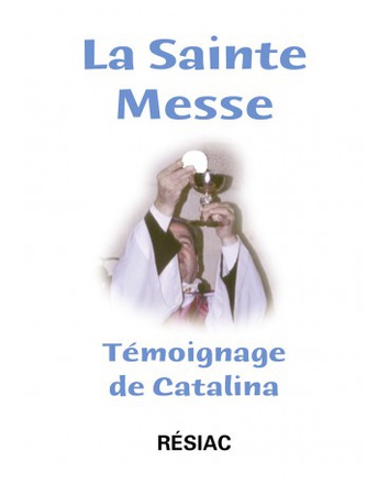 LA SAINTE MESSE