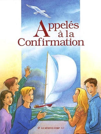 APPELES A LA CONFIRMATION - LIVRE JEUNE