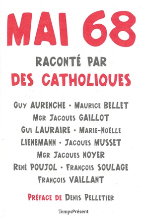 MAI 68 RACONTE PAR DES CATHOLIQUES