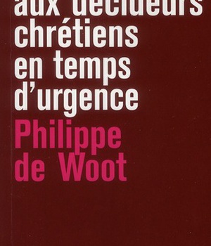 LETTRE OUVERTE AUX DECIDEURS CHRETIENS