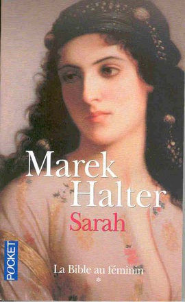 LA BIBLE AU FEMININ - TOME 1 SARAH - VOL01