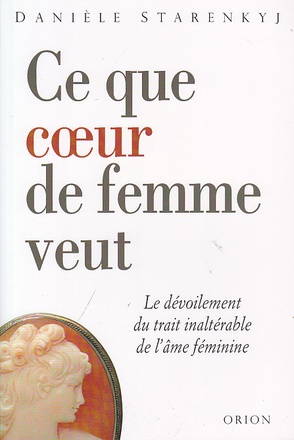 CE QUE COEUR DE FEMME VEUT