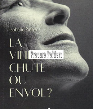 VIEILLESSE CHUTE OU ENVOL