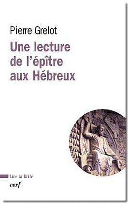 UNE LECTURE DE L'EPITRE AUX HEBREUX