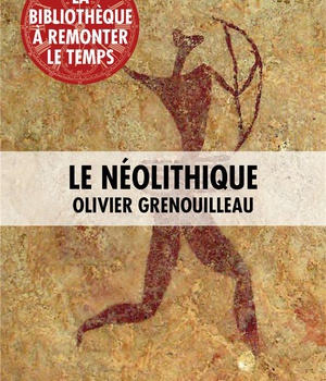LE NEOLITHIQUE