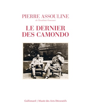 LE DERNIER DES CAMONDO - EDITION ILLUSTREE