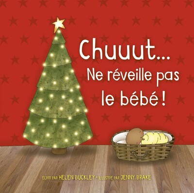 CHUUUT... NE REVEILLE PAS LE BEBE !