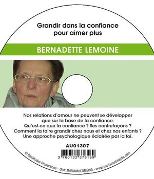 GRANDIR DANS LA CONFIANCE POUR AIMER PLUS CD