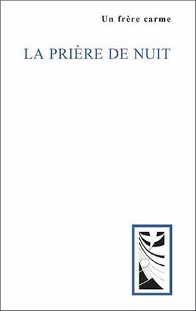 LA PRIERE DE NUIT