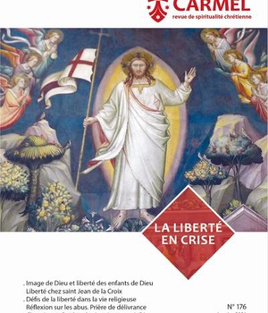 REVUE CARMEL - LA LIBERTE EN CRISE