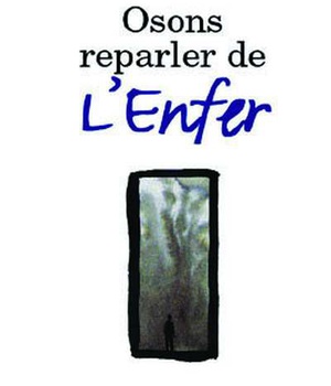 OSONS REPARLER DE L'ENFER