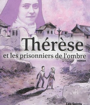 THERESE ET LES PRISONNIERS DE L'OMBRE