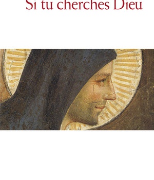 SI TU CHERCHES DIEU