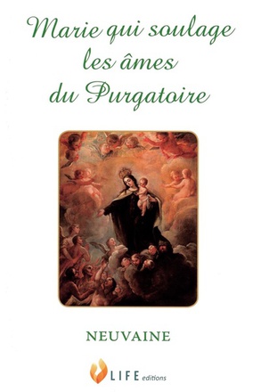 MARIE QUI SOULAGE LES AMES DU PURGATOIRE - NEUVAINE