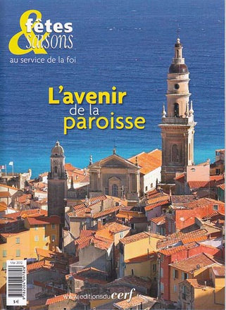 FETES & SAISONS L'AVENIR DE LA PAROISSE