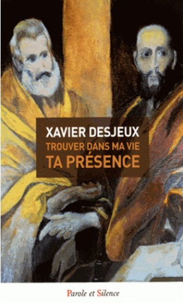 TROUVER DANS MA VIE TA PRESENCE