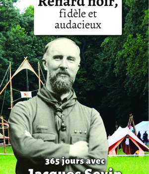 RENARD NOIR, FIDELE ET AUDACIEUX - 365 JOURS AVEC JACQUES SEVIN