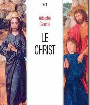 DIEU POUR PENSER - TOME 6 LE CHRIST
