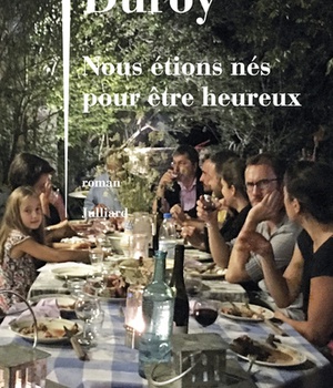 NOUS ETIONS NES POUR ETRE HEUREUX