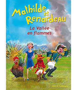 MATHILDE ET RENARDEAU LA VALLEE EN FLAMME LIVRE-CD NDSP