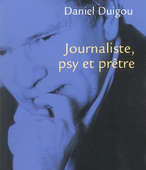 JOURNALISTE, PSY ET PRETRE