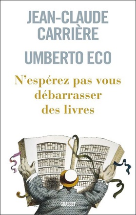 N'ESPEREZ PAS VOUS DEBARRASSER DES LIVRES