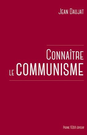 CONNAITRE LE COMMUNISME