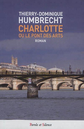 CHARLOTTE OU LE PONT DES ARTS