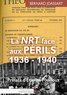 LA NRT FACE AUX PERILS, 1936-1940