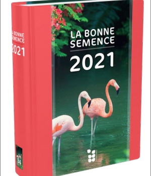 CALENDRIER LIVRE LA BONNE SEMENCE RELIE, 2021