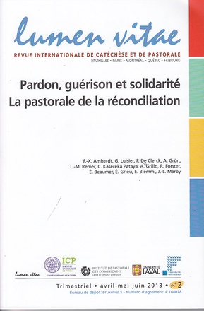PARDON, GUERISON ET SOLIDARITE : LA PASTORALE DE LA RECONCILIATION