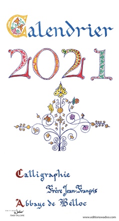 CALENDRIER 2021 CALLIGRAPHIE ABBAYE BELLOC 160 X 300 DPTS