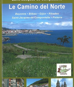 LE CAMINO DEL NORTE LE CHEMIN LE LONG DE LA MER
