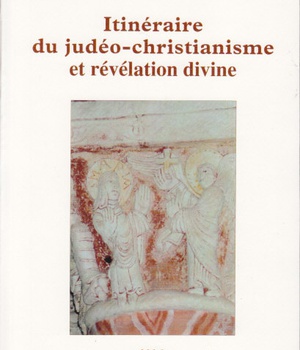 ITINERAIRE DU JUDEO CHRISTIANISME