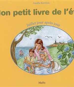MON PETIT LIVRE DE L ETE VOLUME 1 JUILLET JOUR APRES JOUR