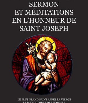 SERMON ET MEDITATIONS EN L'HONNEUR DE SAINT JOSEPH - L448