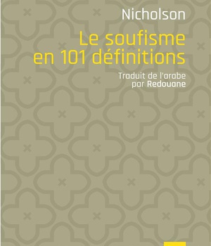 LE SOUFISME EN 101 DEFINITIONS
