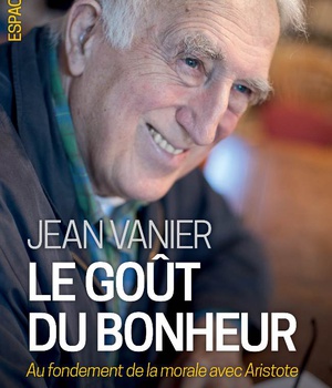 ESPACES LIBRES - T276 - LE GOUT DU BONHEUR - AU FONDEMENT DE LA MORALE AVEC ARISTOTE
