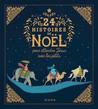 24 HISTOIRES DE NOEL POUR ATTENDRE JESUS AVEC LES PETITS - NE