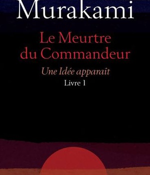 LE MEURTRE DU COMMANDEUR LIVRE 1 UNE IDEE APPARAIT