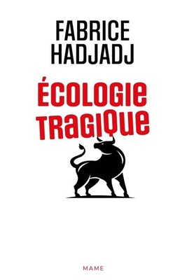 ECOLOGIE TRAGIQUE