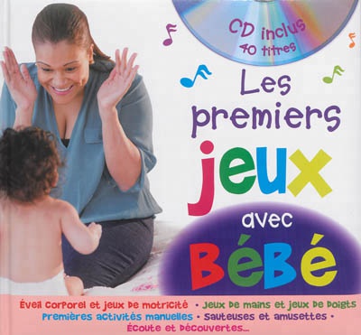 LES PREMIERS JEUX AVEC MON BEBE